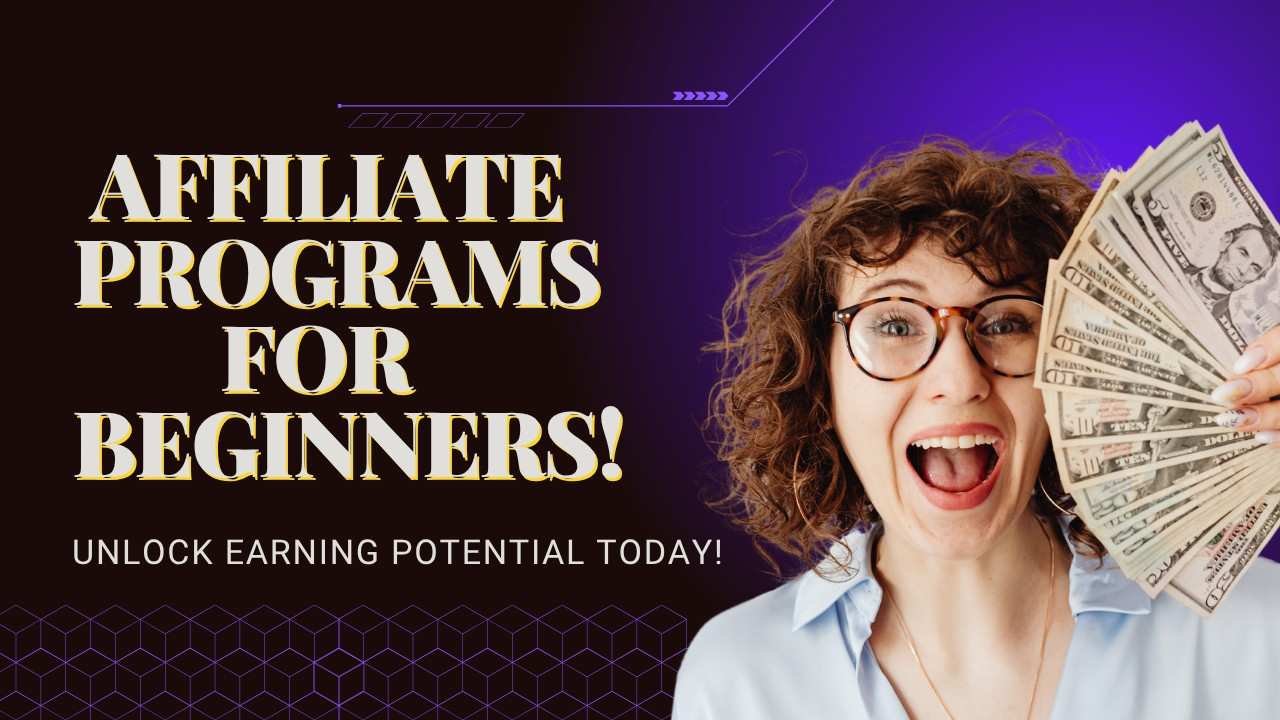 Best Affiliate Programs That Pay Beginners